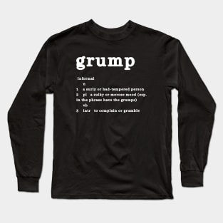 Grump Long Sleeve T-Shirt